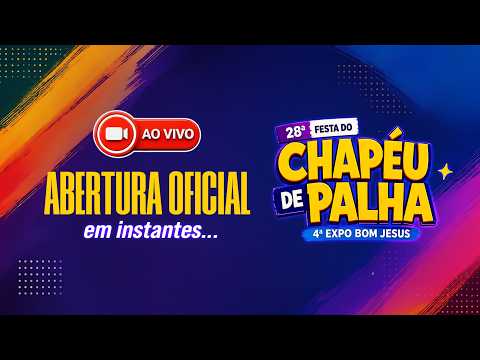AO VIVO | Abertura da 28ª Festa do Chapéu de Palha e 4ª Expo Bom Jesus movimenta Bom Jesus do Sul