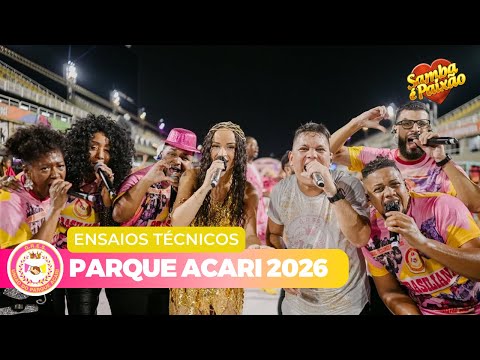 Ensaio Tecnico | União do Parque Acari 2026 Completo (4K)
