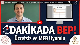 1 Dakikada BEP Hazırlayın! | Ücretsiz ve MEB Uyumlu (Türkiye Yüzyılı Maarif Mode