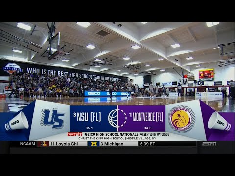 2018 GEICO Nationals Championship - NSU University School (FL) vs. Montverde (FL) - ESPN Highlights