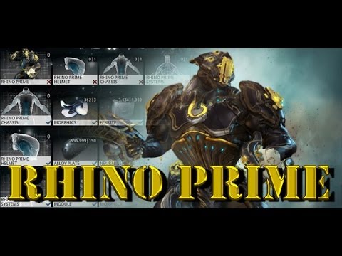 Warframe : Building Rhino Prime