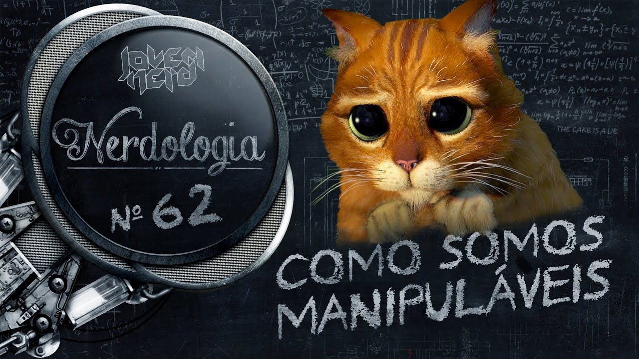 Como somos manipuláveis | Nerdologia