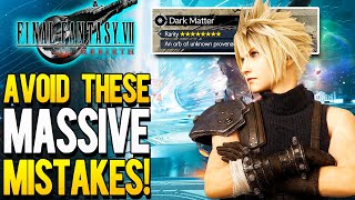 Final Fantasy 7 Rebirth - 15 Huge Mistakes That Will Ruin Your Game (FF7 Rebirth Tips & Tricks)
