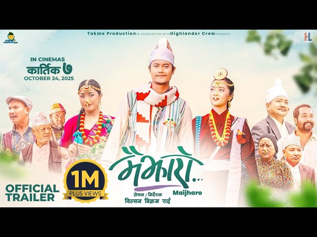 MAIJHARO | Movie Official Trailer 2025 | Dhiraj Magar, Miruna Magar, Deeya Pun, Buddhi, Rajani, WBR
