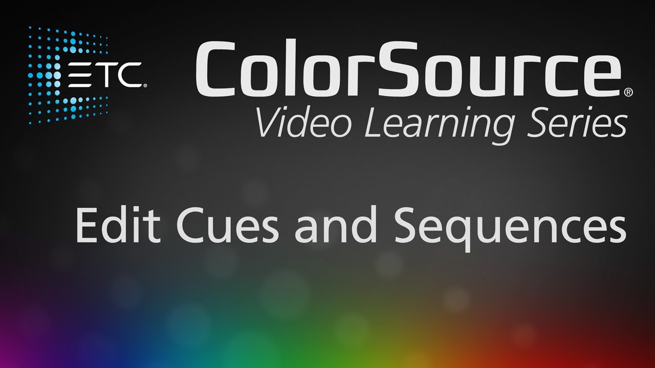 Edit Cues and Sequences