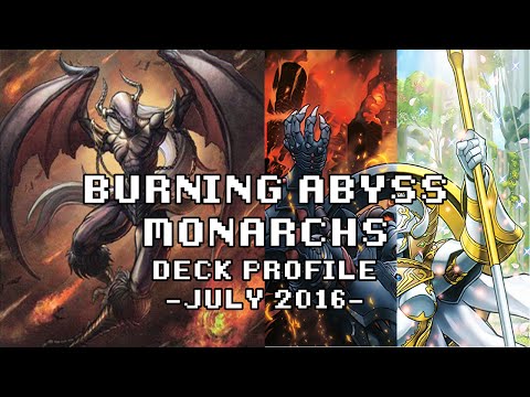 Yu-Gi-Oh! Burning Abyss Monarch Deck Profile -July 2016-