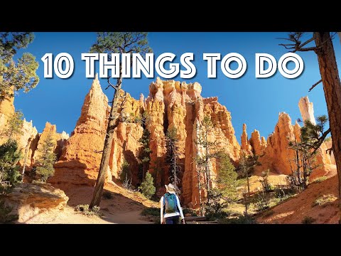 Bryce Canyon National Park - 10 Things to Do!