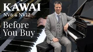Video thumbnail for Kawai NV12 vs NV6 | Full 1-Hour Demo by Concert Pianist by Bonners Music: Keys & Pianos