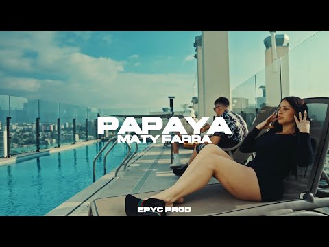 Maty Farra -  Papaya [PROD by Wazo] #VISUALIZER