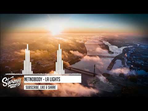NetNobody - LA LIGHTS [Bass Boosted] HD