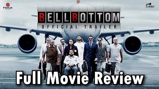 Bell Bottom Review | Akshay Kumar | Vaani Kapoor | Lara Dutta