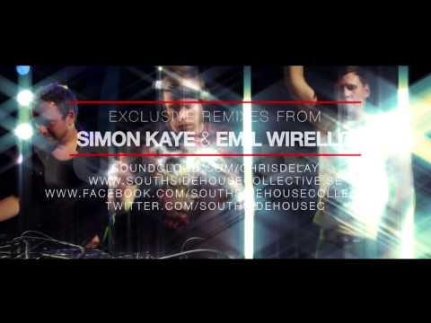 Chris Delay & Southside House Collective Feat Clare Elise - You And Me - PREVIEW