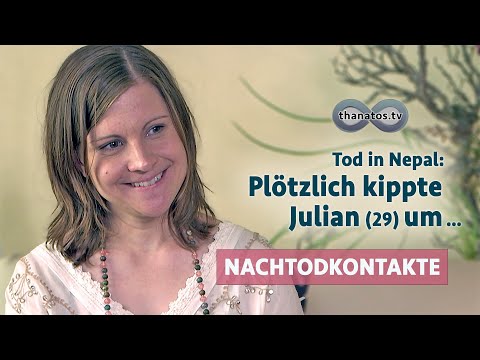 Death in Nepal: Julian (29) suddenly collapsed … | Interview with Silke Szymura