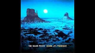 The Silver Pesos - Coda