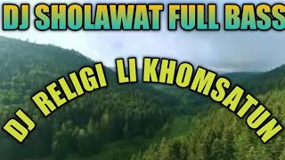 Download lagu DJ RELIGI LI KHOMSATUN PALING ADEM SEJAGAD RAYA TERBARU 2021 mp3 Download lagu DJ RELIGI LI KHOMSATUN PALING ADEM SEJAGAD RAYA TERBARU 2021 mp3