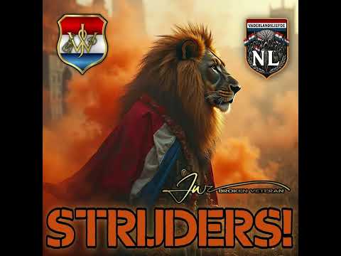 Strijders! - Vaderlandsliefde [OFFICIAL]