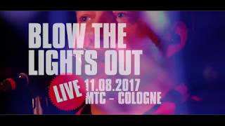 SOLEDOWN - "BLOW THE LIGHTS OUT" (LIVE), 11.08.2017 MTC , COLOGNE