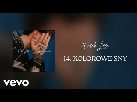 Frank Leen - Kolorowe sny (Official Audio)