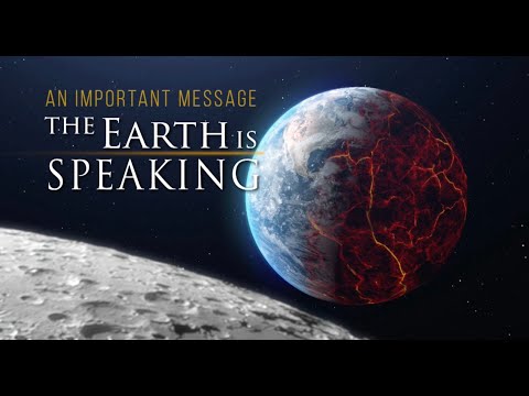 The Earth is Speaking - How the Earth Reacts When Sin Defiles the Land!