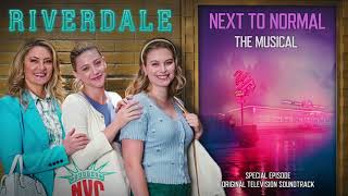 Riverdale - Next to Normal the Musical | Maybe (Next to Normal) - Lili Reinhart &amp; Mädchen Amick