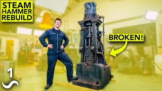 FIXING A 1900's STEAM HAMMER! pt.1
