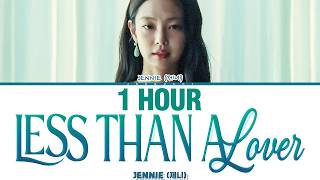 Download lagu [1 HOUR] JENNIE (제니) 'Less than A Lover' (Color Coded Lyrics) | 1시간 mp3