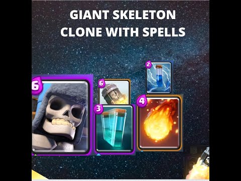 Giant Skeleton With Clone And Spells to support The Giant Skeleton | Clash Royale!