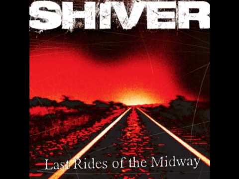 Shiver - Anger Rising