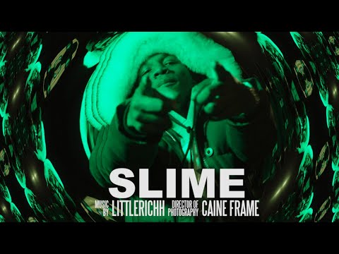 LittleRichh - Slime (Music Video) [Shot by @Mookiemadface]