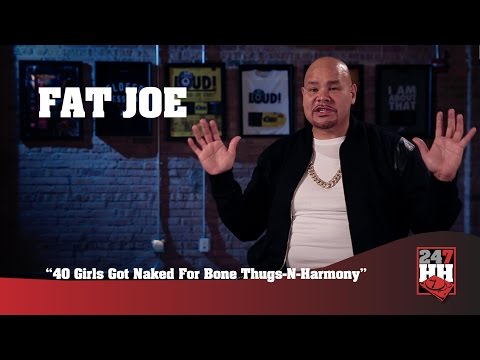 Fat Joe - 40 Girls Got Naked For Bone Thugs N Harmony (247HH Wild Tour Stories)