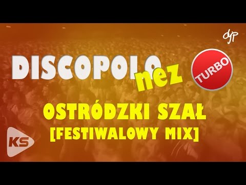 DISCOPOLOnez TURBO - Ostródzki szał [Festiwalowy MIX]