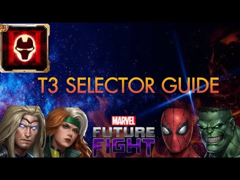 T3 Selector Guide for 7th Anniversary |Marvel Future Fight