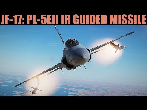 JF-17 Thunder: PL-5EII Missile Tutorial | DCS WORLD