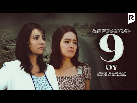 9 oy (o'zbek film) | 9 ой (узбекфильм) 2011 #UydaQoling
