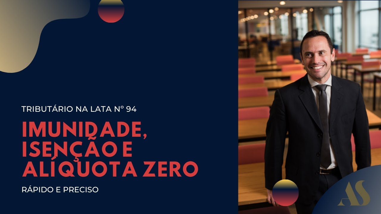 IMUNIDADE, ISENÇÃO E ALÍQUOTA ZERO