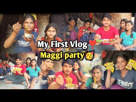 My First Vlog❣️ Maggi Party 🥳 l My first vlog on YouTube l #dheerajkevlogs #vlogs #myfirstvlog