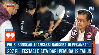 Polisi Bongkar Transaksi Narkoba di Pekanbaru, 207 Pil Ekstasi Disita dari Pemuda 19 Tahun