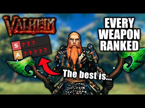 I Ranked EVERY Weapon In Valheim! - Valheim Weapon Tier List 2025
