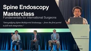 Meet the Masters: 2026 Spine Endoscopy Masterclass Talk