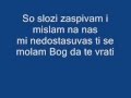 Vlatko Lozanoski - Blisku do mene (Lyrics)