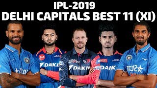 DELHI CAPITALS BEST 11 (XI) | 2019 IPL PLAYER AUCTION - DC|