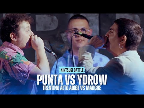 PUNTA vs YDROW - TEAM MARCHE vs TRENTINO-ALTO ADIGE - BATTLE between REGIONS - KINTSUGI Rap Battle
