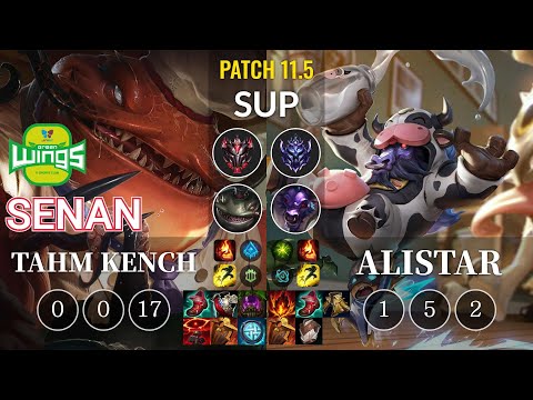 JAG Senan Tahm Kench vs Alistar Sup - KR Patch 11.5