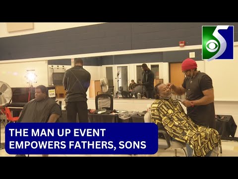 Capturing the hearts of the next generation: The Man Up event empowers fathers, sons