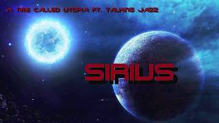A Time Called Utopia ft. Talking Jazz – Sirius (Alan Parsons Project - Techno Orchestral Cover)