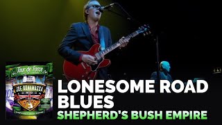 Joe Bonamassa Official - &quot;Lonesome Road Blues&quot; - Tour de Force: Shepherd&#39;s Bush Empire