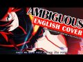 [ENGLISH] KiLL la KiLL - Ambiguous (Cover ...