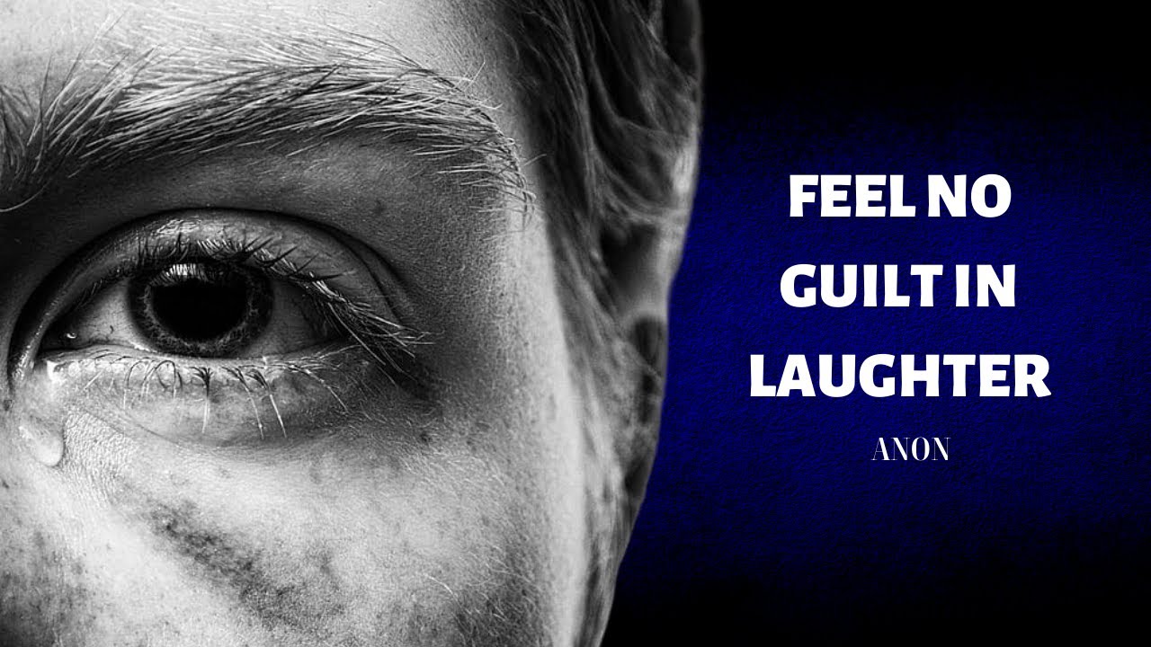 Funeral Poem  – Feel No Guilt In Laughter - Anon