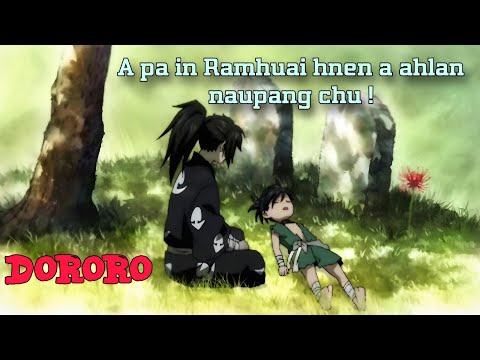 Kan tih bo tak,Record that leh vekin||a hma ai chang tlung zawkin aw...[Dororo Full]