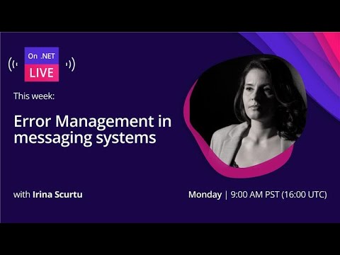 On .NET Live - Error Management in Messaging systems
